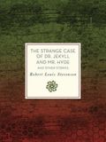 The strange case of Dr.Jekyll and Mr.Hyde &amp; other stories