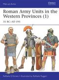 Roman Army Units in the Western Provinces 1