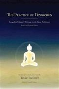 The Practice Of Dzogchen