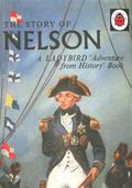 The Story of Nelson: A Ladybird Adventure from History Book