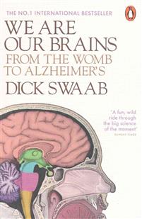 We Are Our Brains