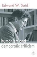 Humanism and democratic criticism