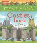 My Very First Castles Book