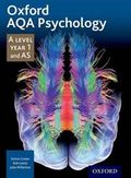 Oxford AQA Psychology A Level: Year 1 and AS