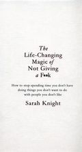 The life-changing magic of not giving a f**k