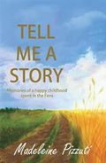 Tell Me A Story