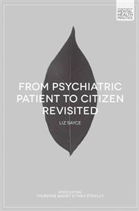 From Psychiatric Patient to Citizen Revisited