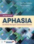 Aphasia - and Related Neurogenic Communicatio…