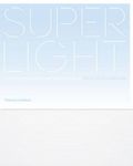 Superlight