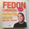 Naturlig slank med kost i balanse