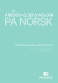 Arbeidshelsepsykologi på norsk