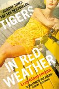 Tigers in red weather