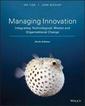 Managing Innovation: Integrating Technological, Market and Organizational Change