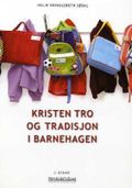 Kristen tro og tradisjon i barnehagen