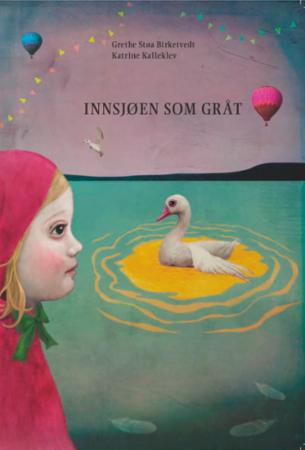 Innsjøen som gråt
