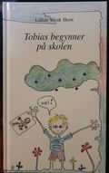 Tobias begynner på skolen