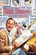 Walt Disney: Drawn From Imagination