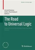 The Road to Universal Logic