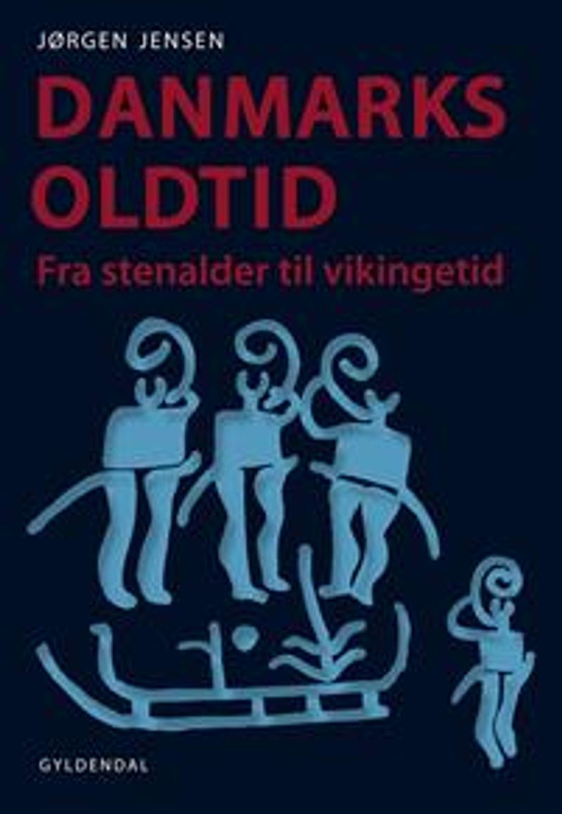 Danmarks oldtid: Fra stenalder til vikingetid