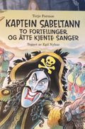 Kaptein Sabeltann To fortellinger og åtte kje…