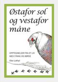 Østafor sol og vestafor måne