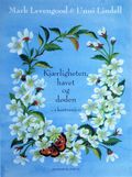 Kjærligheten, havet og døden - i kortversjon