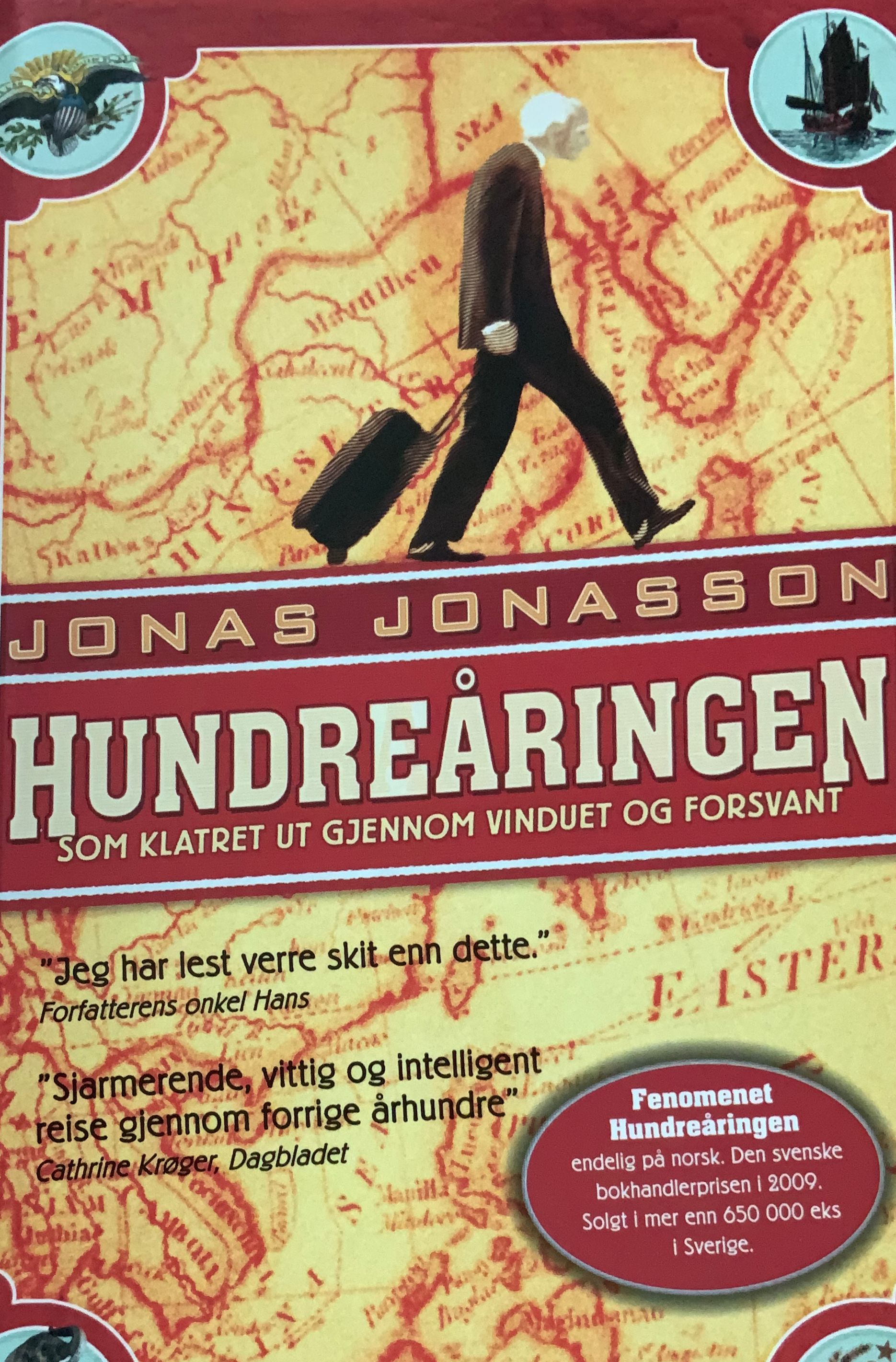 Hundreåringen som klatret gjennom vinduet og …