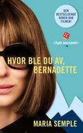 Hvor ble du av, Bernadette