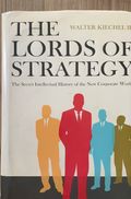 The Lords of Strategy