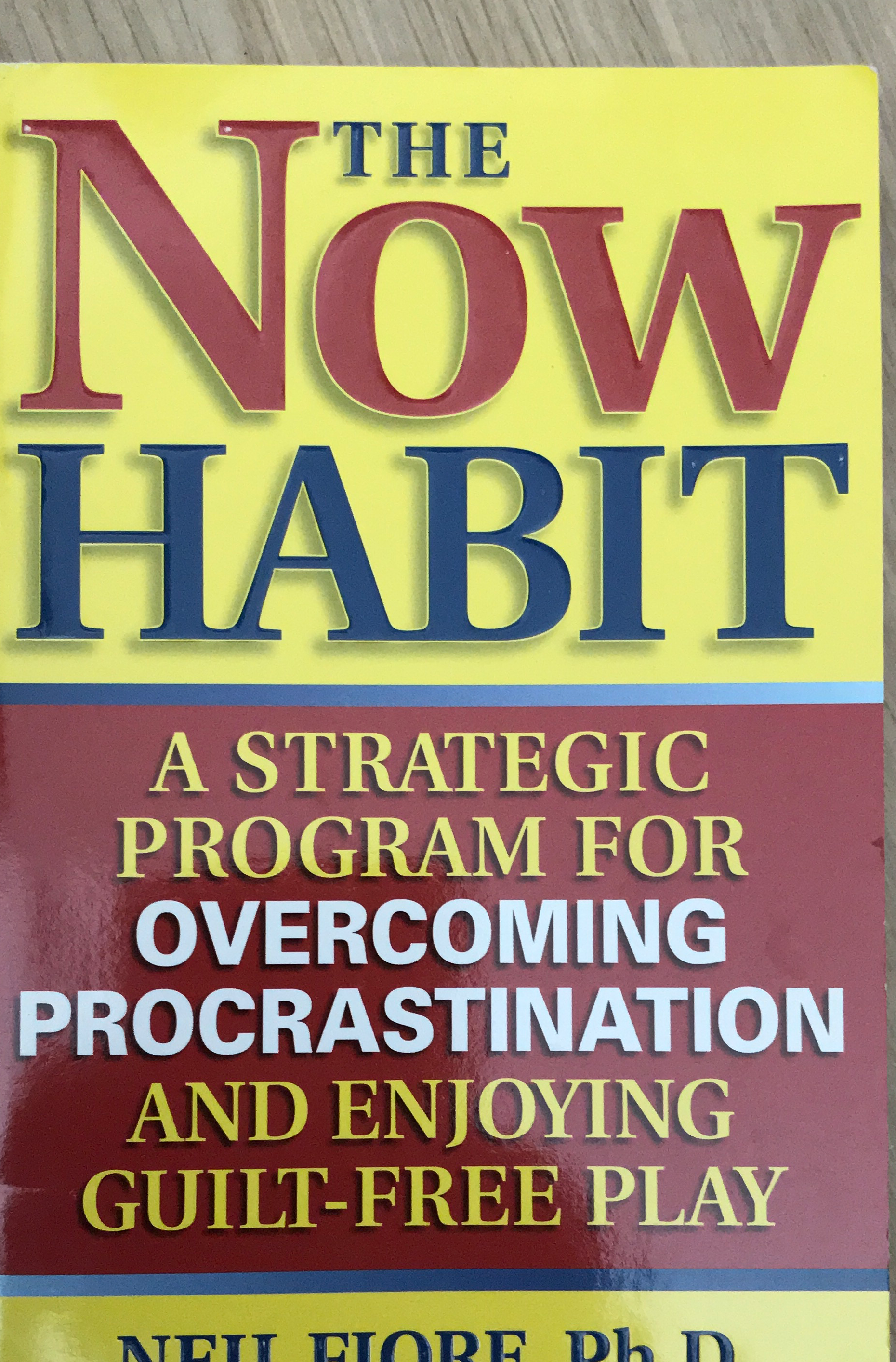 The Now habit - a strategic program for overc…
