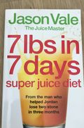 7 lbs in 7 days - super juice diet