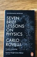 Seven Brief Lessons on Physics