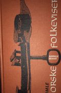 Gamle norske folkeviser - samlede og udgivne