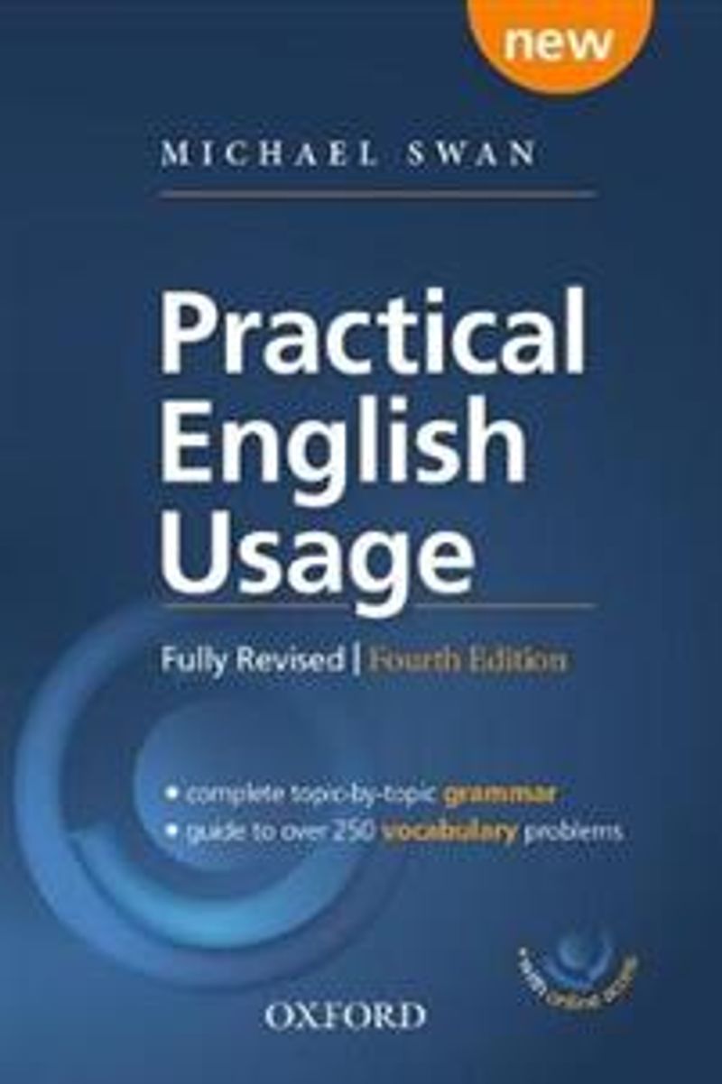 Practical English Usage (Fully Revised, Fourth Edition)