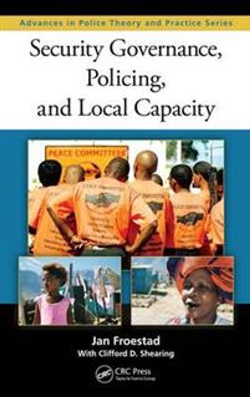 Security, governance, policing, and local cap…