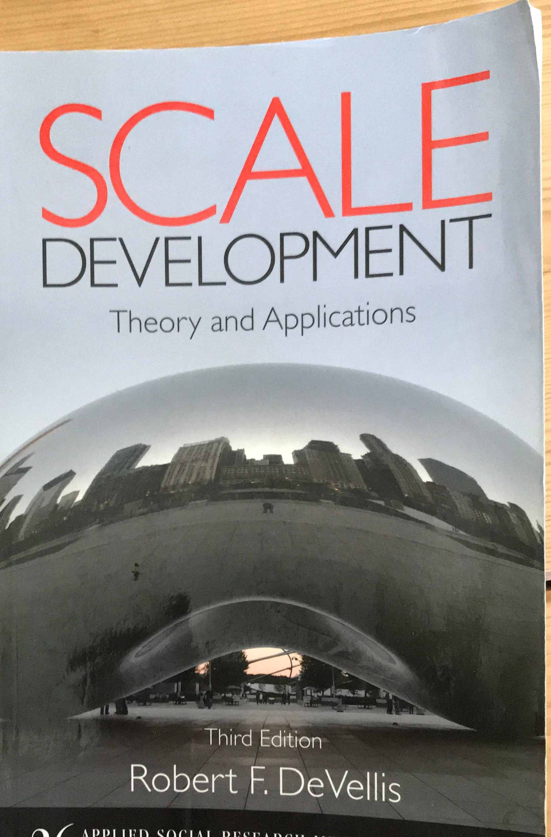 Scale Development - Theory and Applications