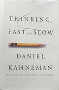 Thinking, Fast and Slow