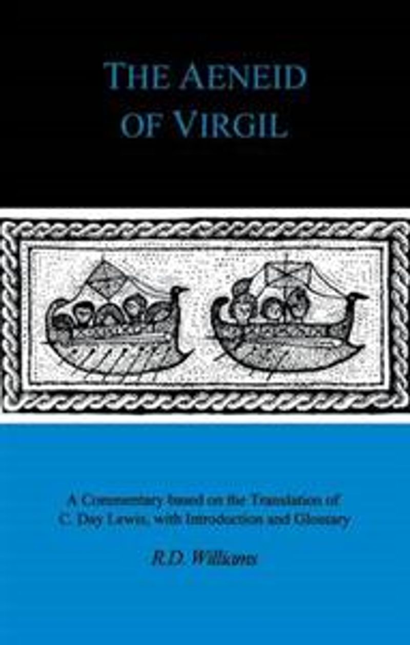The Aeneid of Virgil. Aa companion to the translation of C. Day Lewis, with introduction and glossary