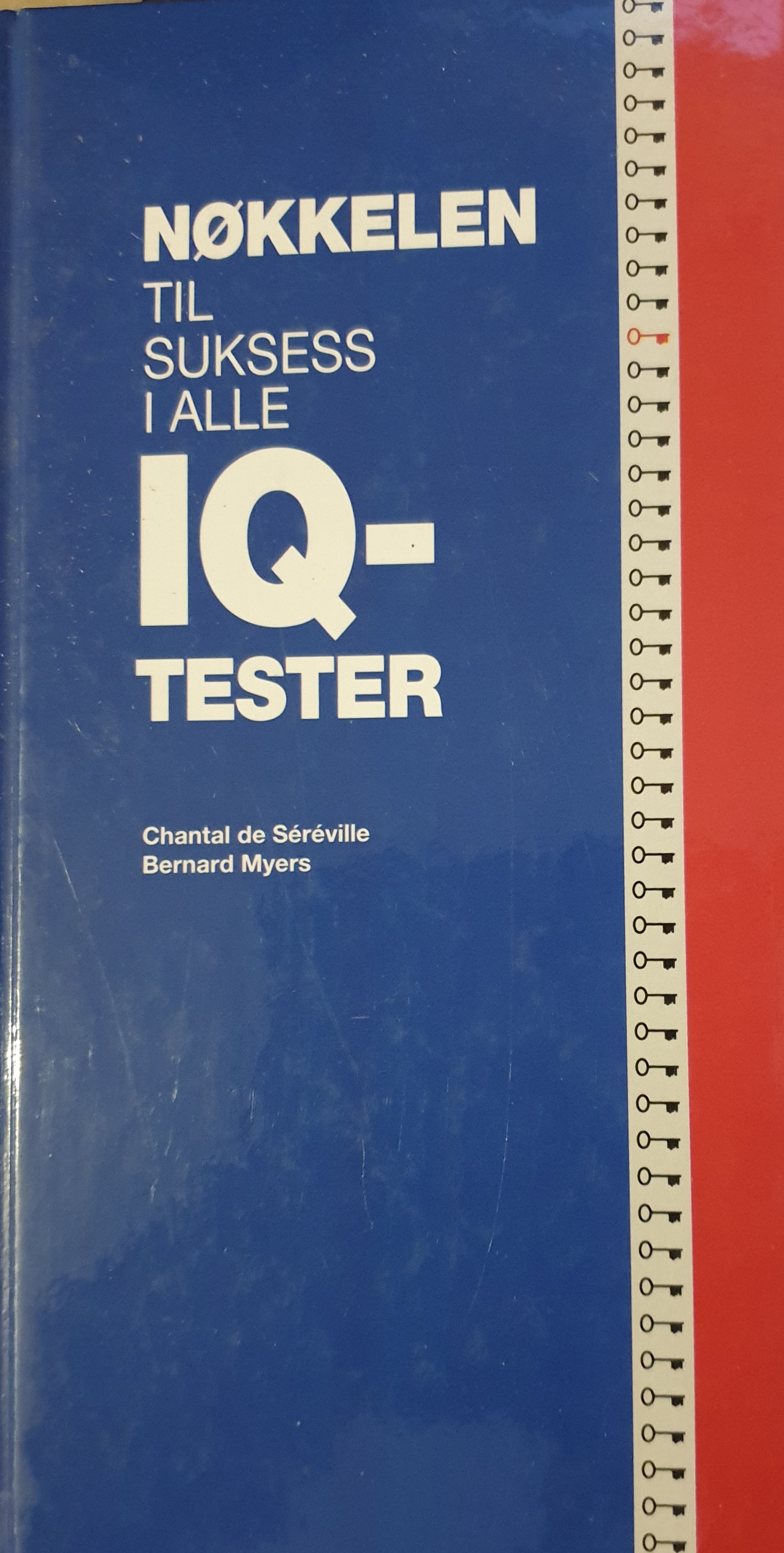 Nøkkelen til Suksess i alle IQ-tester