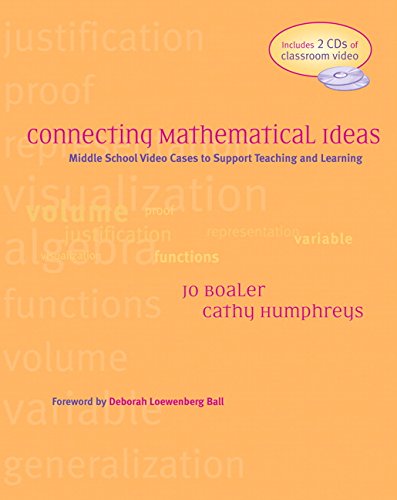 Connecting Mathematical Ideas Middle School Video Cases to Support Teaching and Learning