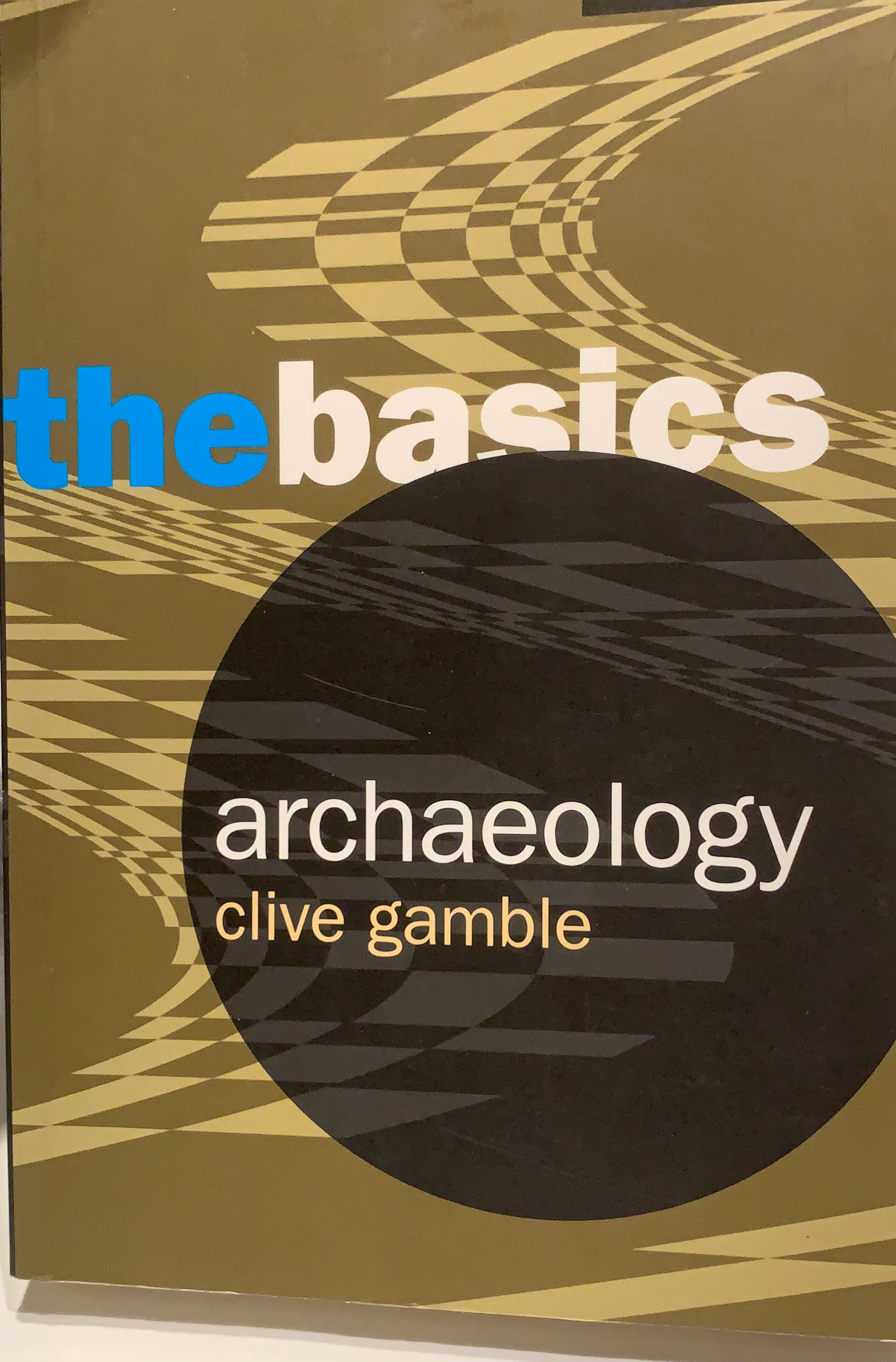 Archaeology - the basics