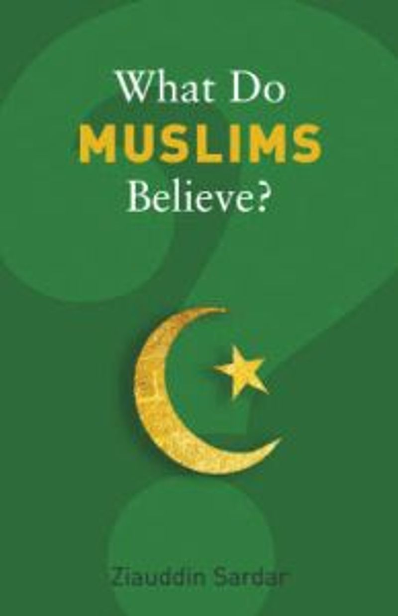 What do muslims believe?