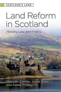 LAND REFORM IN SCOTLAND