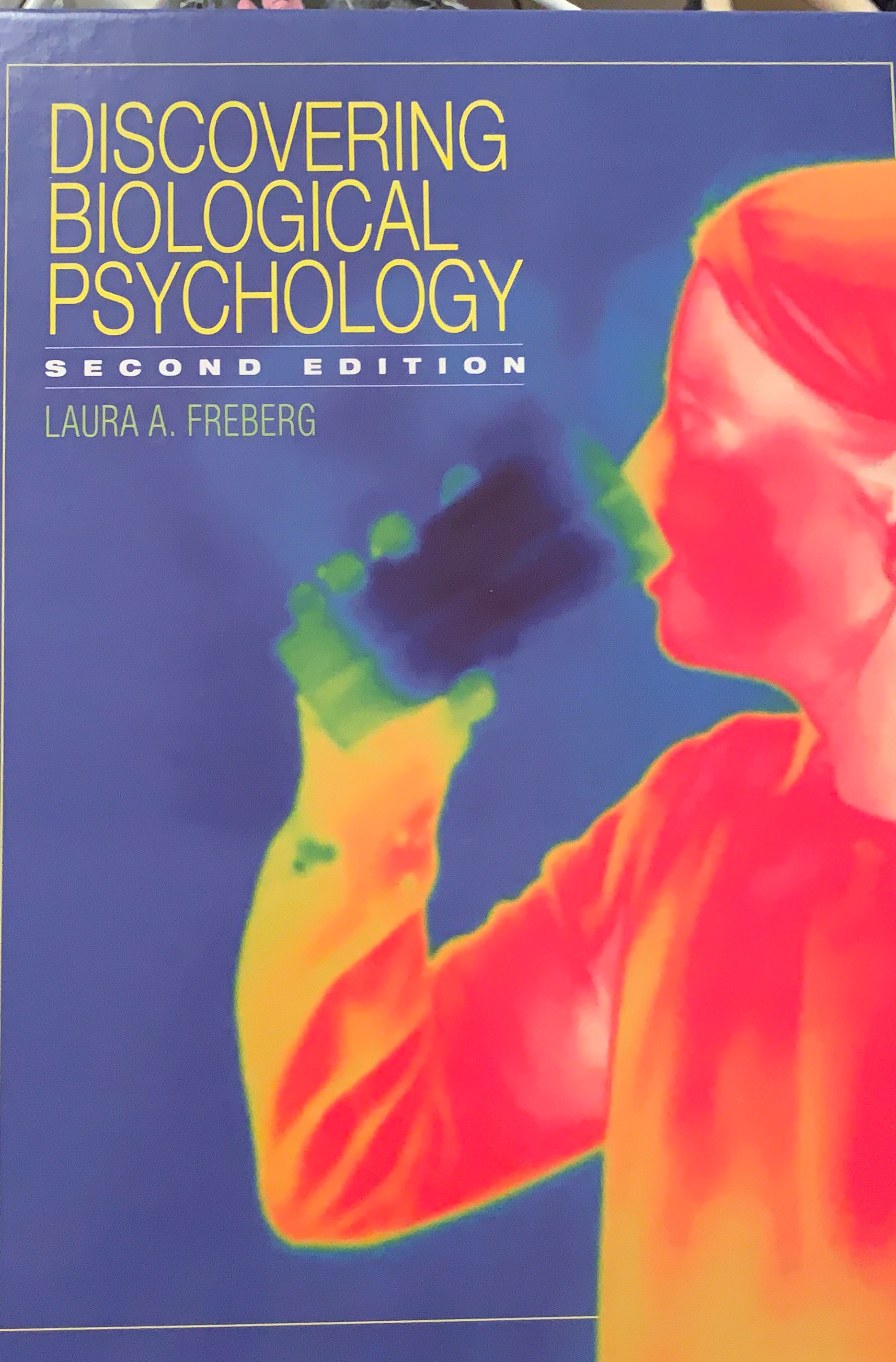 Discovering biological psychology