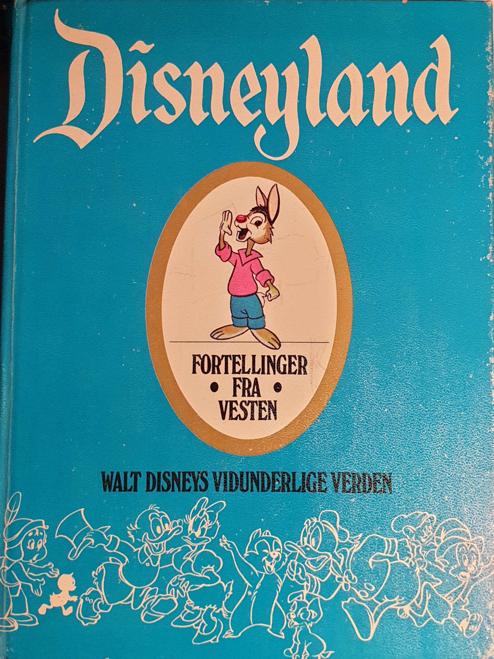 Disneyland :Fortellinger fra vesten