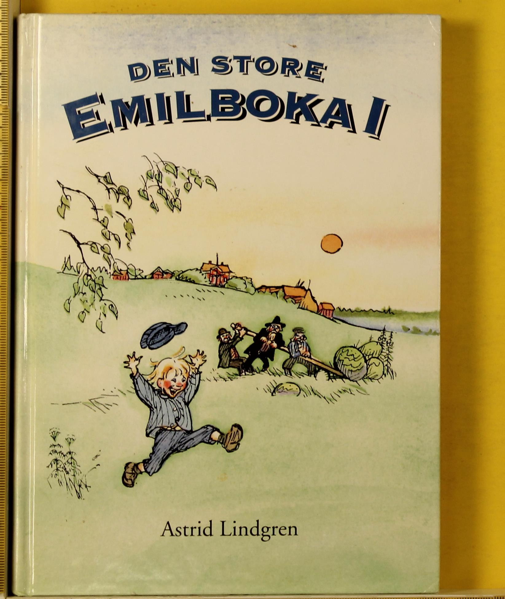 Den store Emilboka. 1 : Emil fra Lønneberget ; Nye spell av Emil fra Lønneberget / [[begge] oversatt av Jo Tenfjord]
