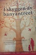 I skyggen av banyantreet