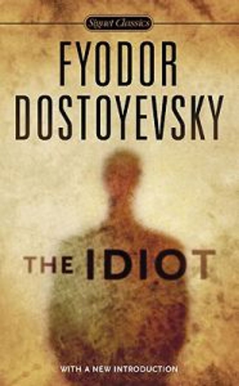 The idiot