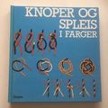 Knoper og spleis i farger