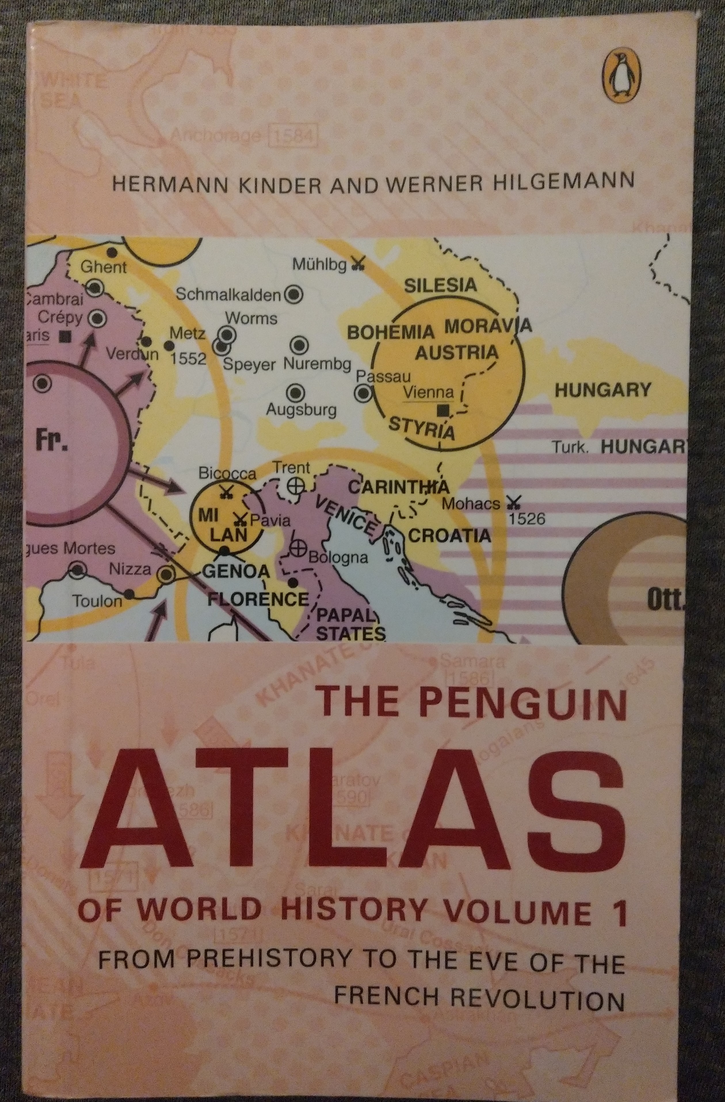 The penguin atlas of history volume 1